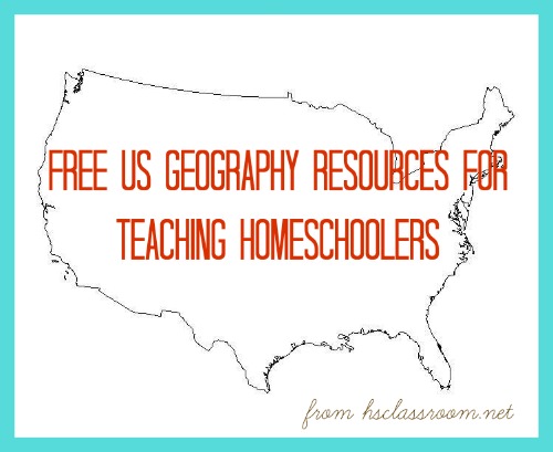 free U.S. geography resources for teaching homeschoolers