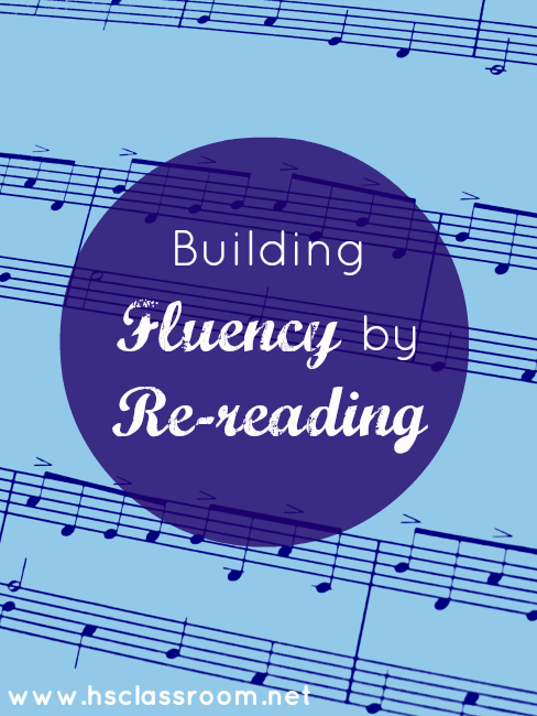 Building Fluency by Re-reading