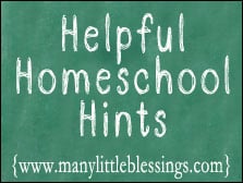 Helpful Homeschool Hints