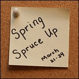 Spring Spruce Up