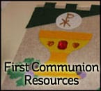 First Communion Resources Page