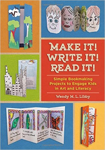 Make It! Write It! Read It! (book making for kids)