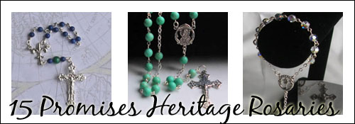 15 Promises Heritage Rosaries