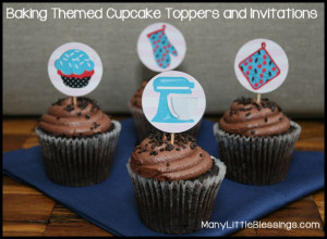 Baking Themed Cupcake Toppers and Invitations | Real Life at Home
