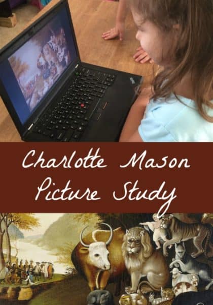 Charlotte Mason Picture Study - An easy way to incorporate art appreciation in your homeschool!