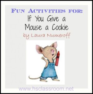 If You Give a Mouse a Cookie Activities