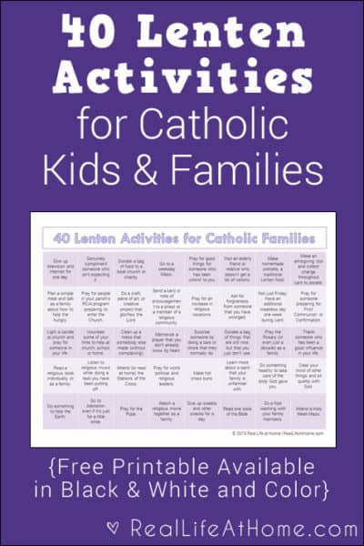 A free printable perfect for Lent this year! This features 40 Lenten activities for Catholic families and kids. (It comes in both color and black and white.)