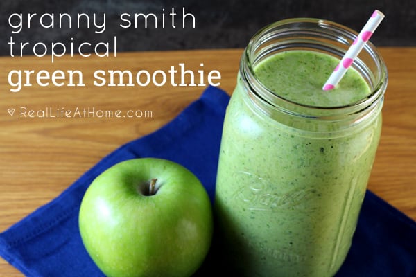 Granny Smith Tropical Green Smoothie {Includes Lots of Great Vitamins and Nutrients!}