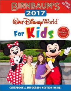 Birnbaum's Disney World with Kids 2017
