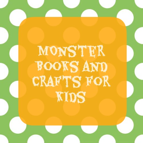 Monster books and Crafts for kids