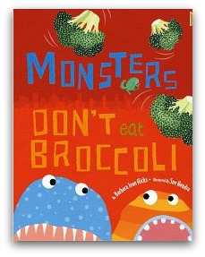monsters dont eat broccoli
