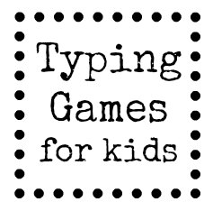 typing_games_for_kids