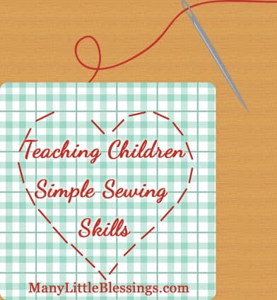 Teaching Children Simple Sewing Skills