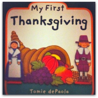 Tomie dePaola - My First Thanksgiving