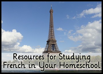 Resources for Studying French in Your Homeschool