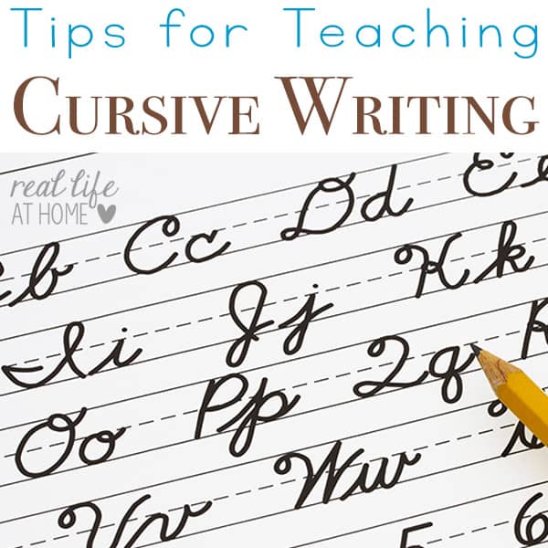 Tips for Teaching Cursive Writing {as well as why it's a great idea to teach cursive writing first} | Real Life at Home