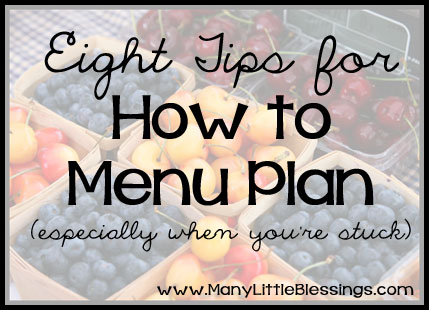 How to Menu Plan {Especially When You're Stuck}