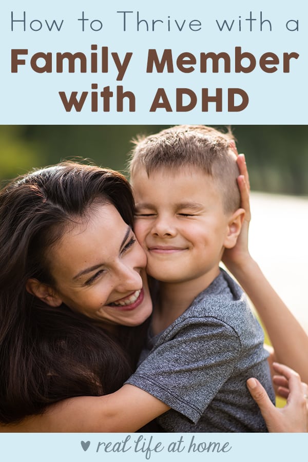 Tips for How to Thrive with a Family Member with ADHD