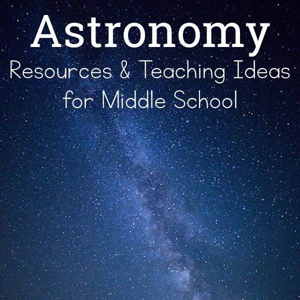 Astronomy for Middle School - Resources for Teaching Astronomy to Kids | Real Life at Home