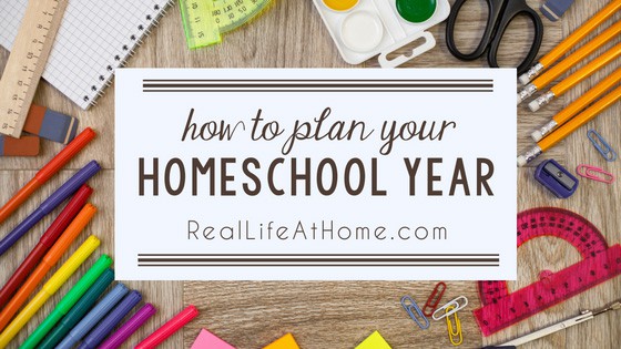 Feeling unsure of how to plan out your homeschooling? Here are some easy tips for how to plan your homeschool year. | Real Life at Home