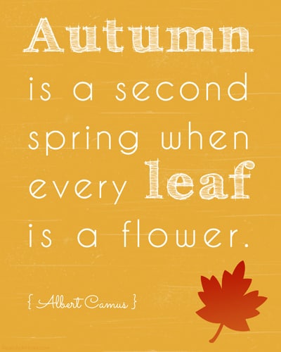 Autumn is a Second Spring Art Printable (in Gold)