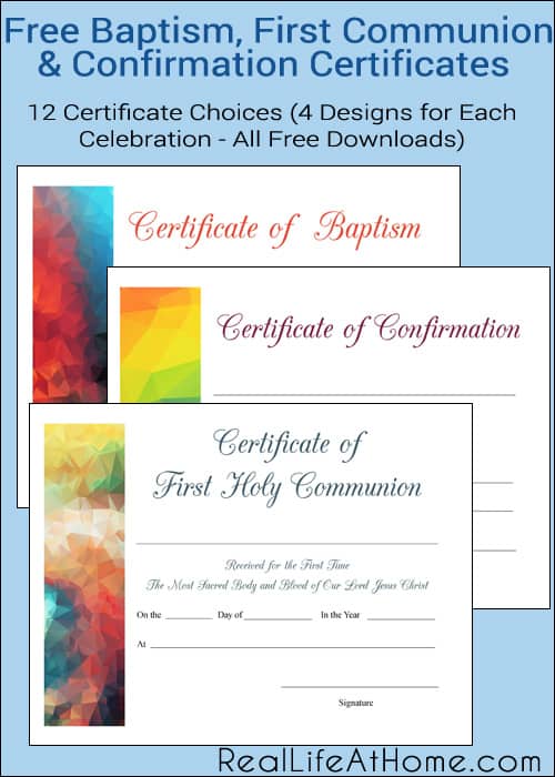 Free Baptism, First Communion, and Confirmation Printable Certificates (Each Available in Four Different Designs)