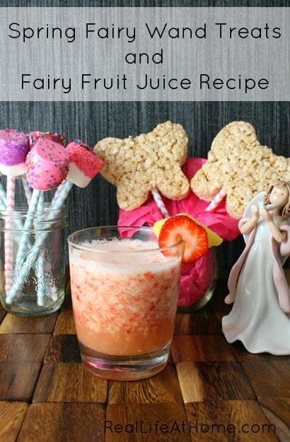 Two Fairy Wand Treat Options Plus a Recipe for Some Fun, Vitamin C Packed Fairy Fruit Juice | RealLifeAtHome.com