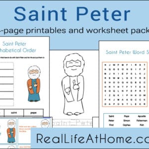 Saint Peter themed 24-page printables and worksheets packet from RealLifeAtHome.com