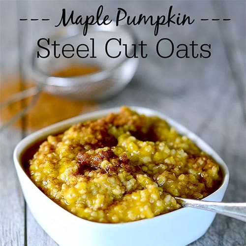 Maple Pumpkin Steel Cut Oats - this warm, comforting oatmeal is the perfect fall breakfast!