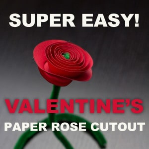 Valentine Rose Paper Cutout