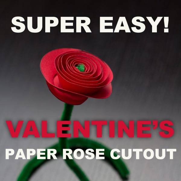 Valentine Rose Paper Cutout Craft {Free Printable and Step-by-Step Directions}