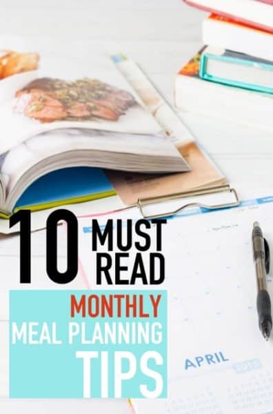 10 Must-Read Tips for Monthly Meal Planning