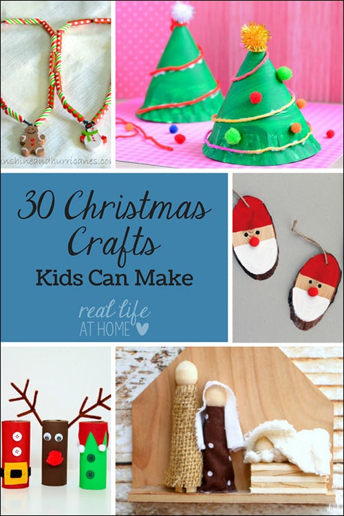 30 Christmas Crafts Kids Can Make