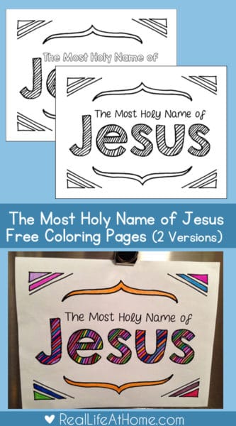 Celebrate Jesus with this free Most Holy Name of Jesus Coloring Page set (offering two versions) | Real Life at Home