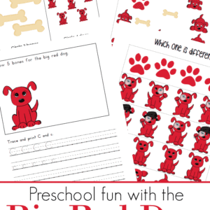 Preschool fun with the Big Red Dog: Printables Inspired by the Clifford the Big Red Dog books