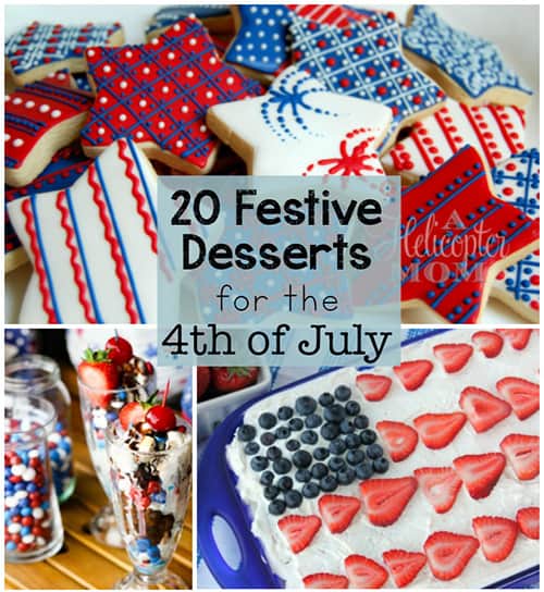 Get ready for parties and other Independence Day celebrations! Here are 20 Festive Desserts for the 4th of July | Real Life at Home