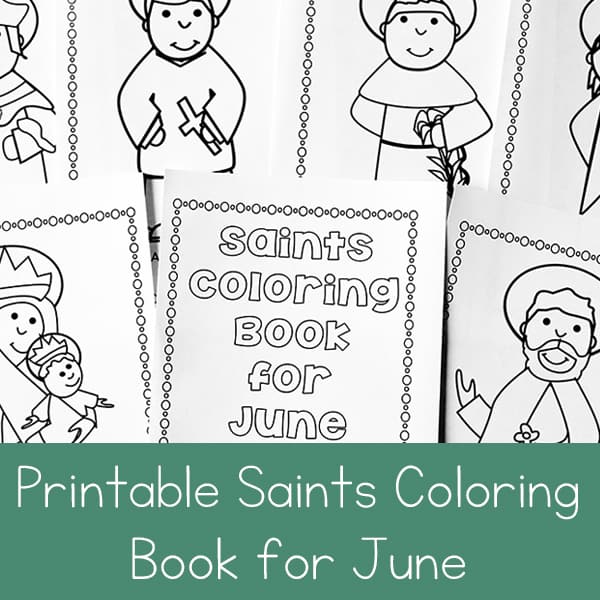 Looking for a fun saints coloring activity to do with kids? This free printable saints coloring book for June is a great Catholic coloring book for kids