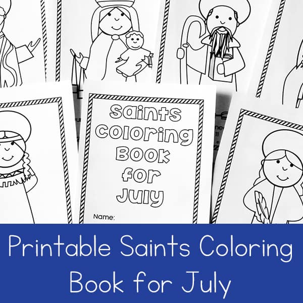 Free printable saints coloring book for July - a great Catholic coloring book for kids