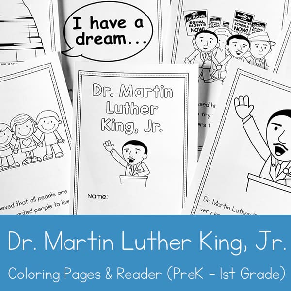 Free Dr. Martin Luther King Jr. Coloring Book and Reader Printable for Preschool - 1st Grade