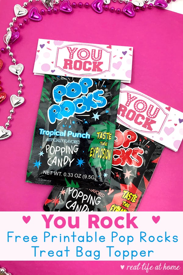 You Rock Pop Rocks Treat Bag Topper - Free Printable from Real Life at Home