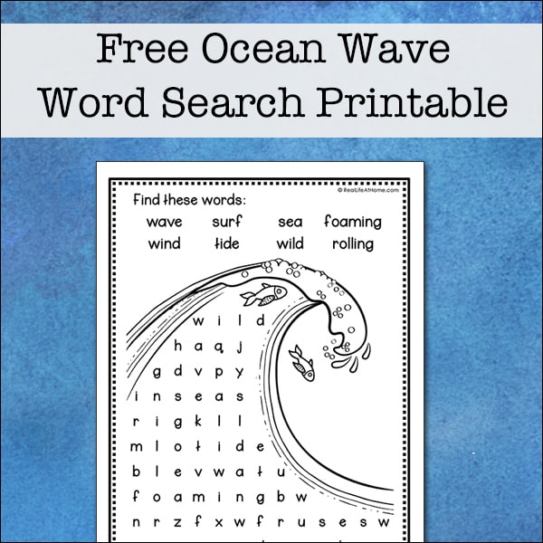 This easy ocean wave word search printable is perfect for elementary-aged kids to solve and color. It features eight words about oceans and waves from RealLifeAtHome.com