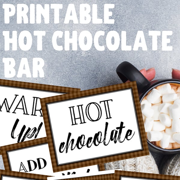 Free Printable Hot Cocoa Bar Signs Set