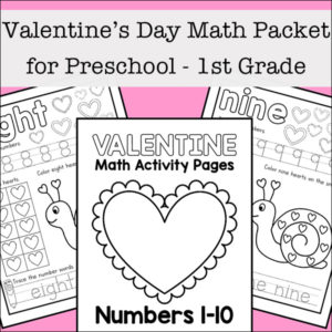 Valentine's Day Math Packet for Preschool - 1st Grade