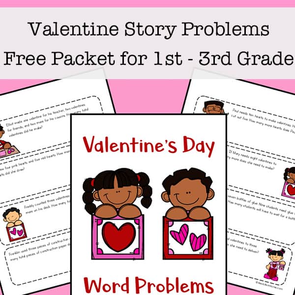 Valentine's Day Story Problems Free Packet (Valentine's Day Math Worksheets Free Packet)