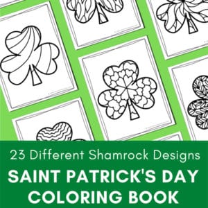 23 Different Shamrock Designs: Saint Patrick's Day Coloring Book for Kids and Adults from Real Life at Home