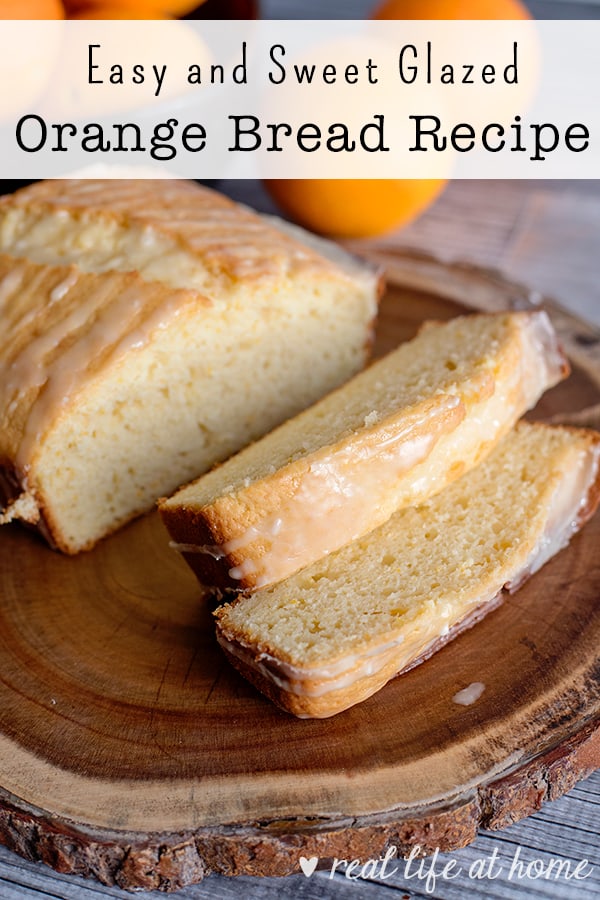 Easy and Sweet Glazed Orange Bread Recipe