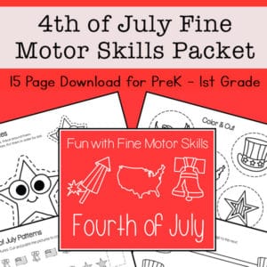 4th of July Fine Motor Skills Packet