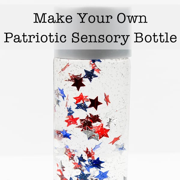 How to Make a Patriotic Sensory Bottle