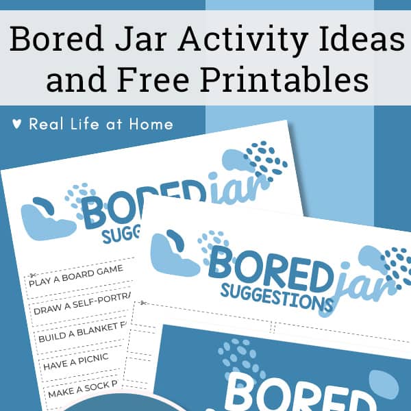 Bored Jar Activity Ideas and Free Printables