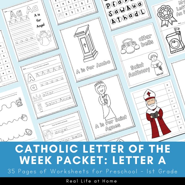 Catholic Letter of the Week Packet for Letter A